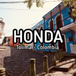 Honda: Descubre la belleza colonial de este pueblo mágico en el Tolima